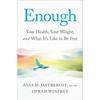 Enough Your Health Paperback UKN790