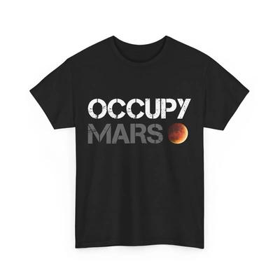 Occupy Mars Space Explorer T Shirt Astronomy