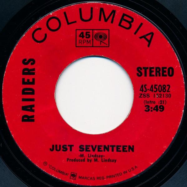 

7inch Record RAIDERS - Just Seventeen 4S45082 Columbia 1970 US Rock Used