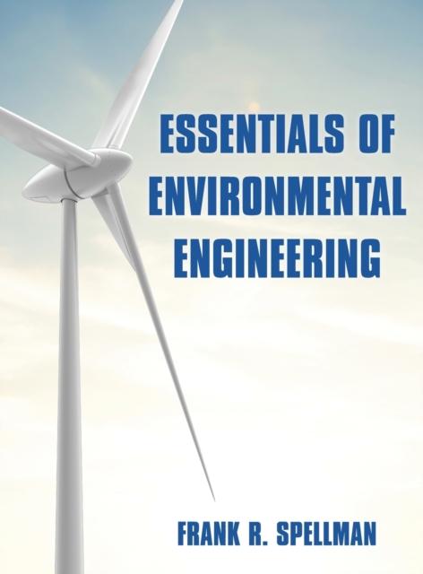 The Essentials of Environmental Engineering Book