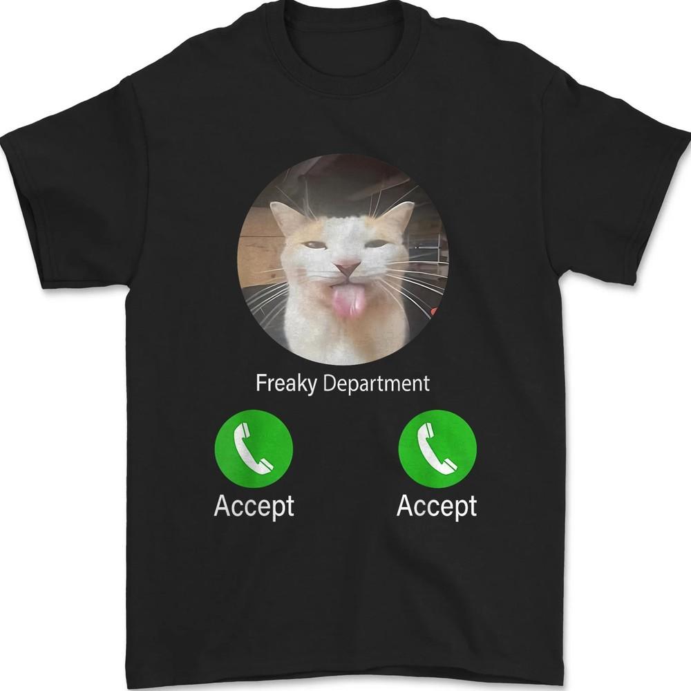 

Freaky Department Funny Weird Cat Meme Unisex T-Shirt S