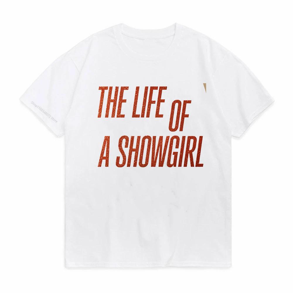 The Life of A Showgirl Graphic Printing T Shirts Unisex Women Concert Music TShirt Casual Stretwear Unisexs Clothing Tops Tees