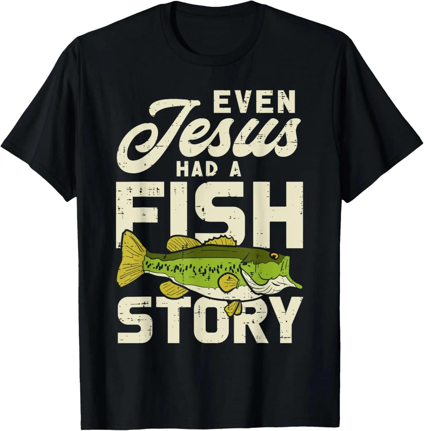

Jesus Christ Said Go Fishing Christian Fisherman Faith Graphic T Shirts Print on Demand Mens Clothing Camisas Streetwear 4XL