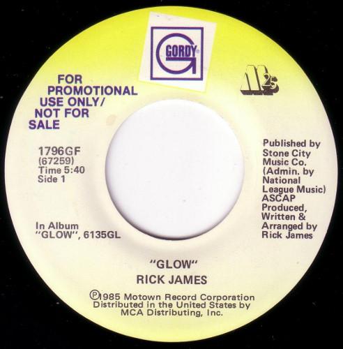 7inch Record RICK JAMES - Glow 1796GFPROMO Gordy 1985 US Soul/Funk Used