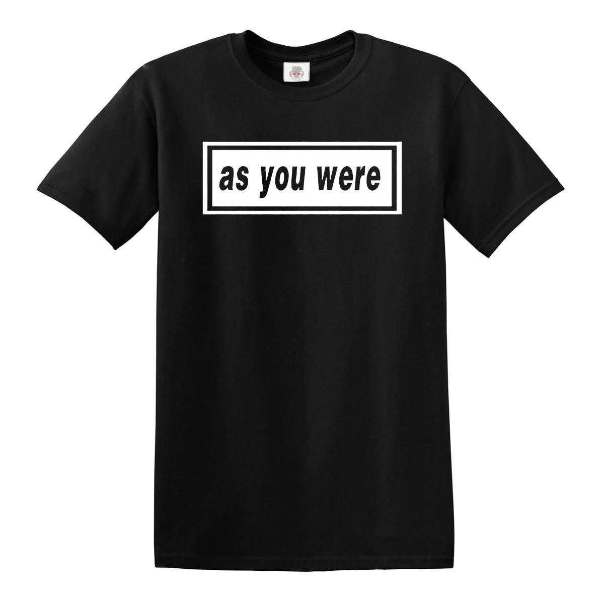 As You Were T-Shirt Men s Rock Music Oasis Liam Silhouette funny Gift Tee Top S