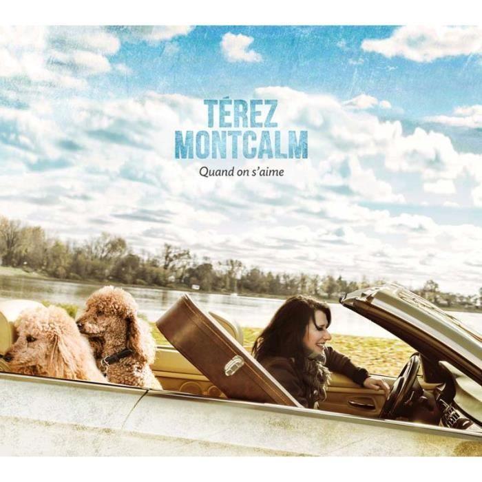 Quand on s'aime by Terez Montcalm (CD)