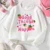 Girls Crewneck Sweatshirt, "Good Things Happen" Strawberry Print, Soft Casual Pullover for Fall Winter