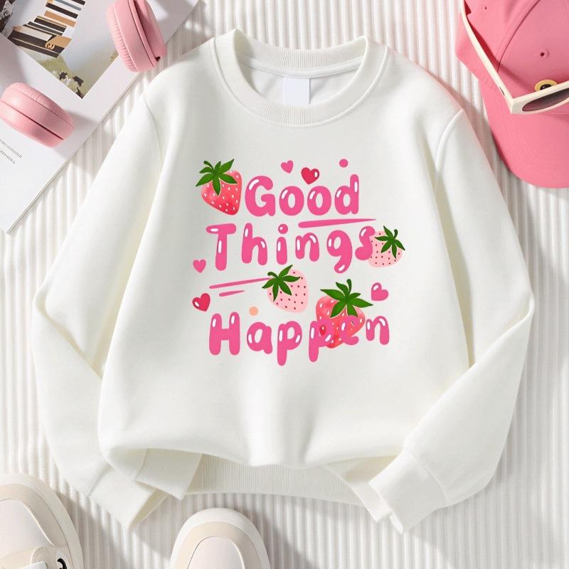 Girls Crewneck Sweatshirt, "Good Things Happen" Strawberry Print, Soft Casual Pullover for Fall Winter