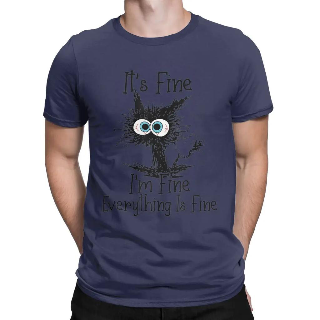 Everything Is Fine Funny Black Cat T-Shirts for Men 100% Cotton Tee Shirt Round Collar Short Sleeve T Shirts Classic Clothing