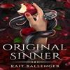 Original Sinner by Kait Ballenger Paperback Book 9781662528873