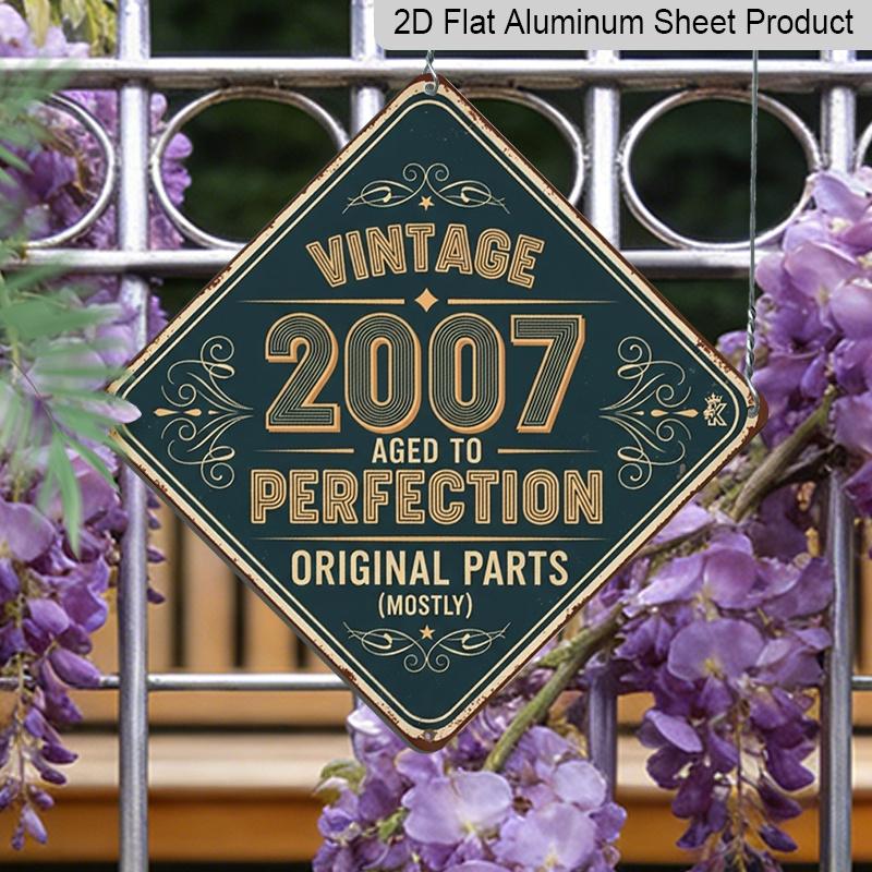 

2D Flat - 1pc, Vintage Metal Aluminum Sign Decoration, Vintage 2007 Aged To Perfection, Decorative Signs, Retro Wall Art, Home Decor for Lounge 20*20cm