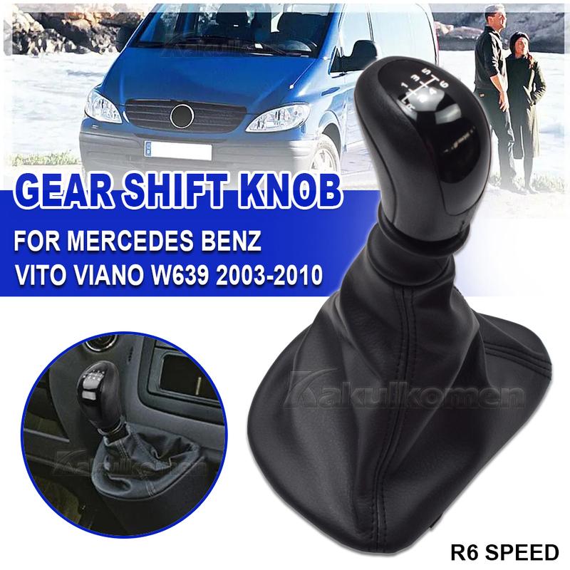 For Mercedes Benz VITO VIANO W639 2003 2004 2005 2006 2007 2008-2010 6 Speed Gear Shift Knob With Shift Knob Gaitor Boot Cover