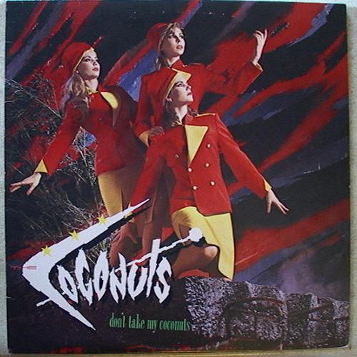 LP Record COCONUTS  Dont Take My Coconuts ST17097 EMI AMERICA 1983 Canada Dance  Electronica Used