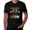 Leg Day Tshirt Functional Casual Short Sleeve Tee
