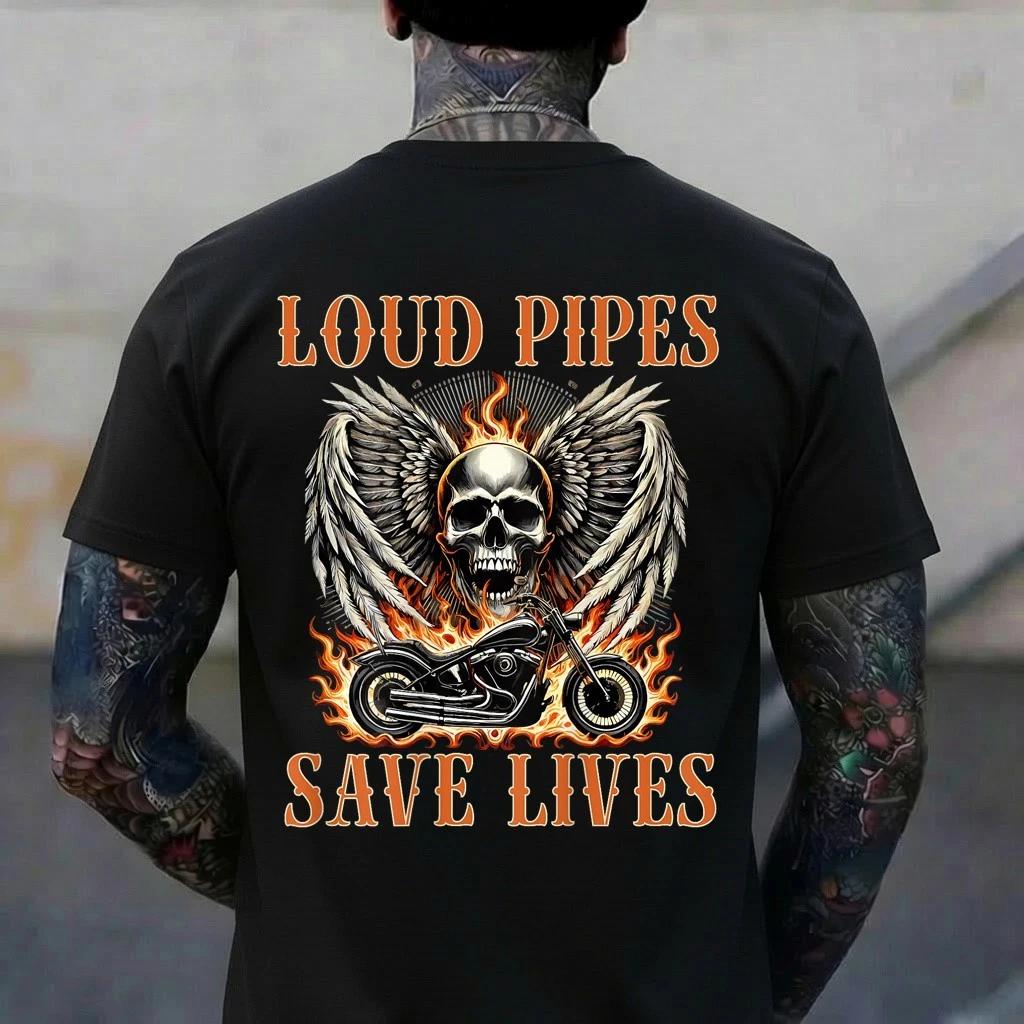Motorcycle Skull Flames Loud Pipes Save Lives - on back T-Shirt XL