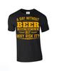 Funny Dad Christmas Unisex T‑Shirt A Day Without Beer Humor Novelty Party Gift T