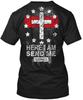 Send Me Firefighter - Here I Am Isaiah6:8 T-Shirt Made In the USA Size S To 5XL