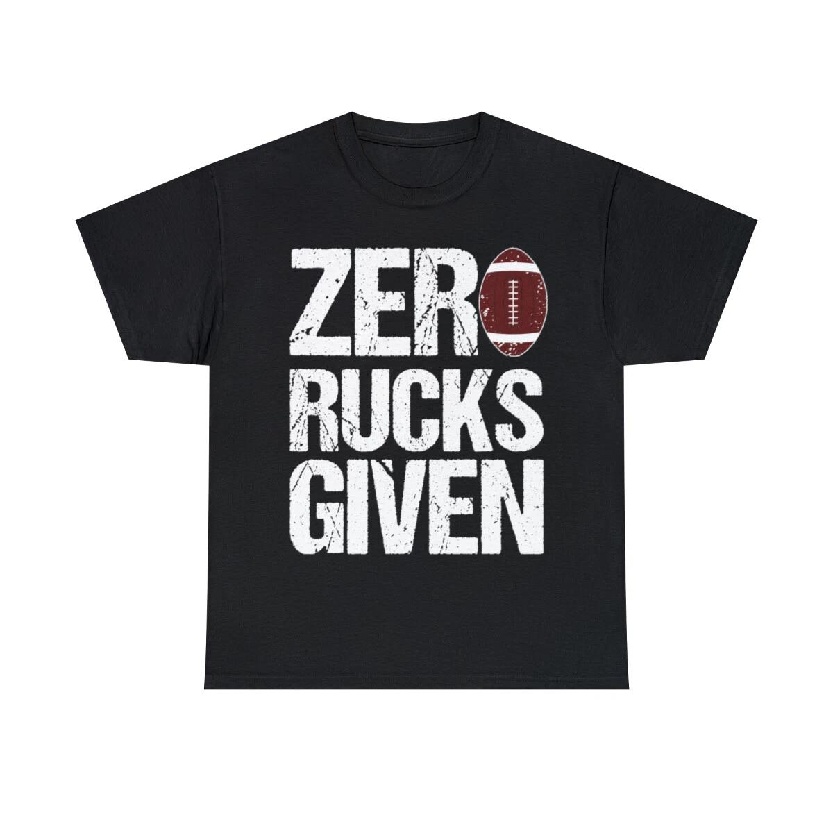 Zero Rucks Given Rugby Graphic Tee Shirt, S-5XL 2XL