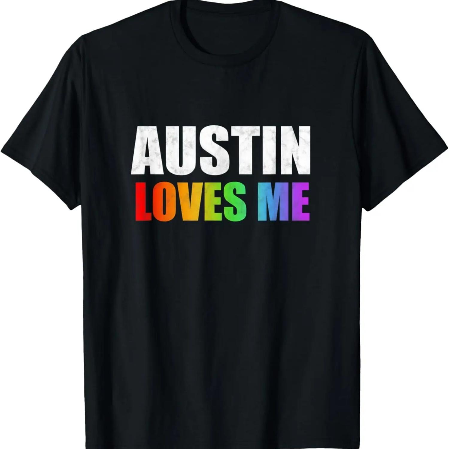 

Austin Gay Pride LGBT Rainbow Love Texas TX Men Women Gifts T-Shirt XXXXXL