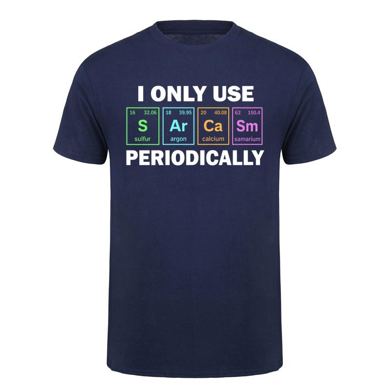 I Only Use Sarcasm Periodically Tshirt Funny Periodic Table Chemistry Student Teacher T Shirt Da276