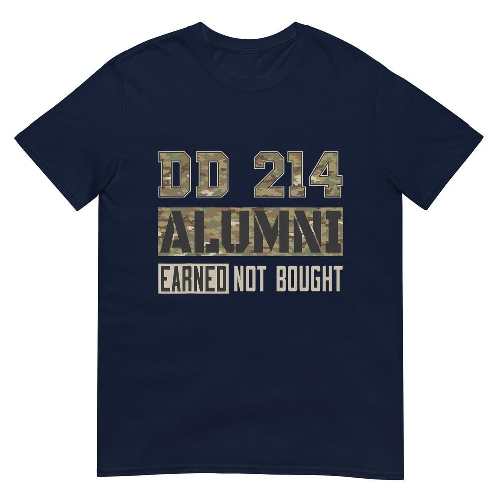 Dd 214 Alumni Shirt Earned Not Bought Military Veteran Tee Tshirt S