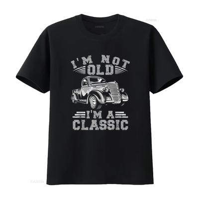 I M Not Old Classic T Shirt Vintage Washed Casual Streetwear Versatile Unisex Soft Comfortable Homme Fashion Graphic Breathable