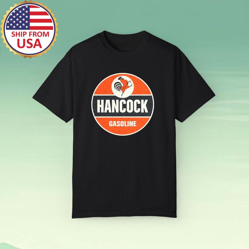 Hancock Gasoline Men#039;s Black Size S5XL Unisex T-Shirt XL