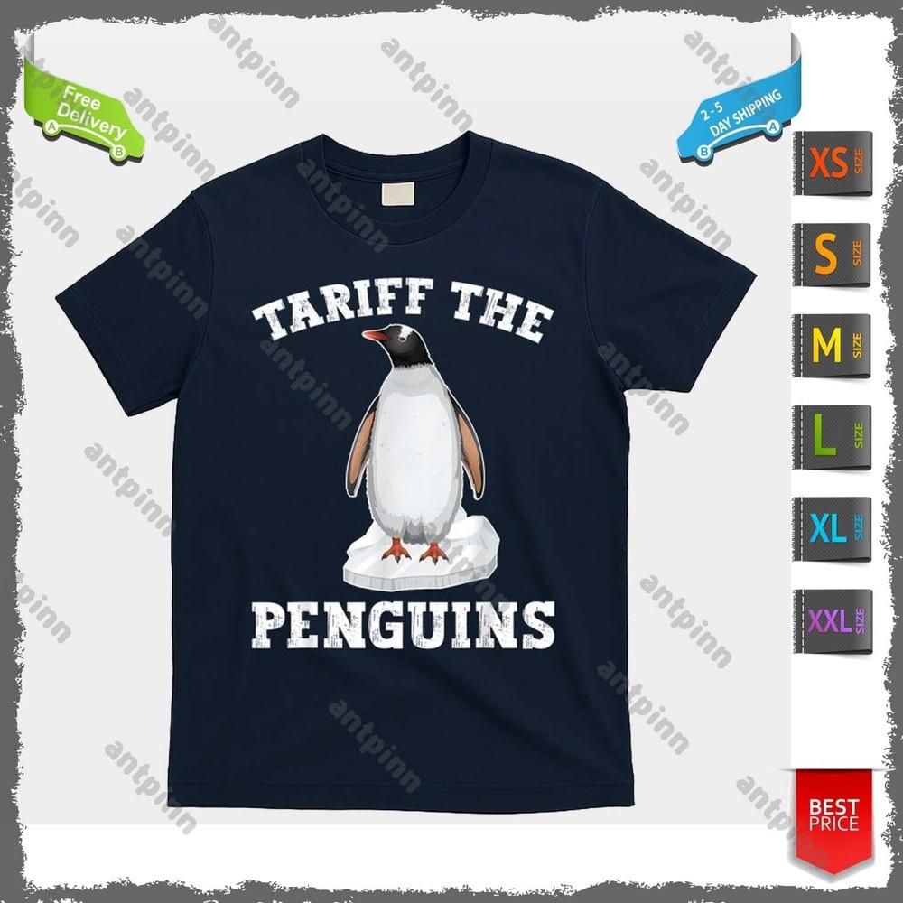 Tariff The Penguins Funny Sarcastic T-Shirt Usinex Unisex T-Shirt L