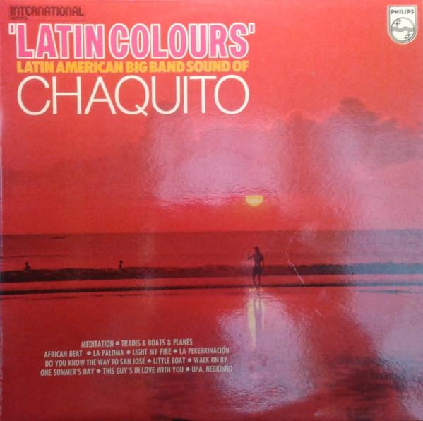 

LP Record CHAQUITO - Latin Colours 6382106 Philips 1972 UK Jazz Used