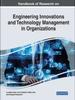 The Handbook of Research On Engineering Innovations and Technology Management In Organizations Book