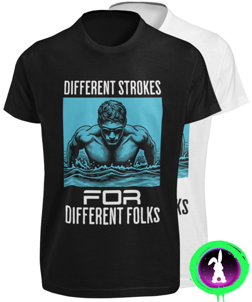 Different Strokes for Different Folks Funny Swimming T-SHIRT Olympic Swimmer TEE