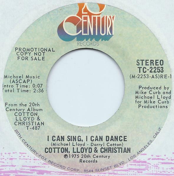 

7inch Record COTTON, LLOYD & CHRISTIAN - I Can Sing, I Can Dance TC2253PROMO 20th Century Re 1975 UK Soul/Funk Used