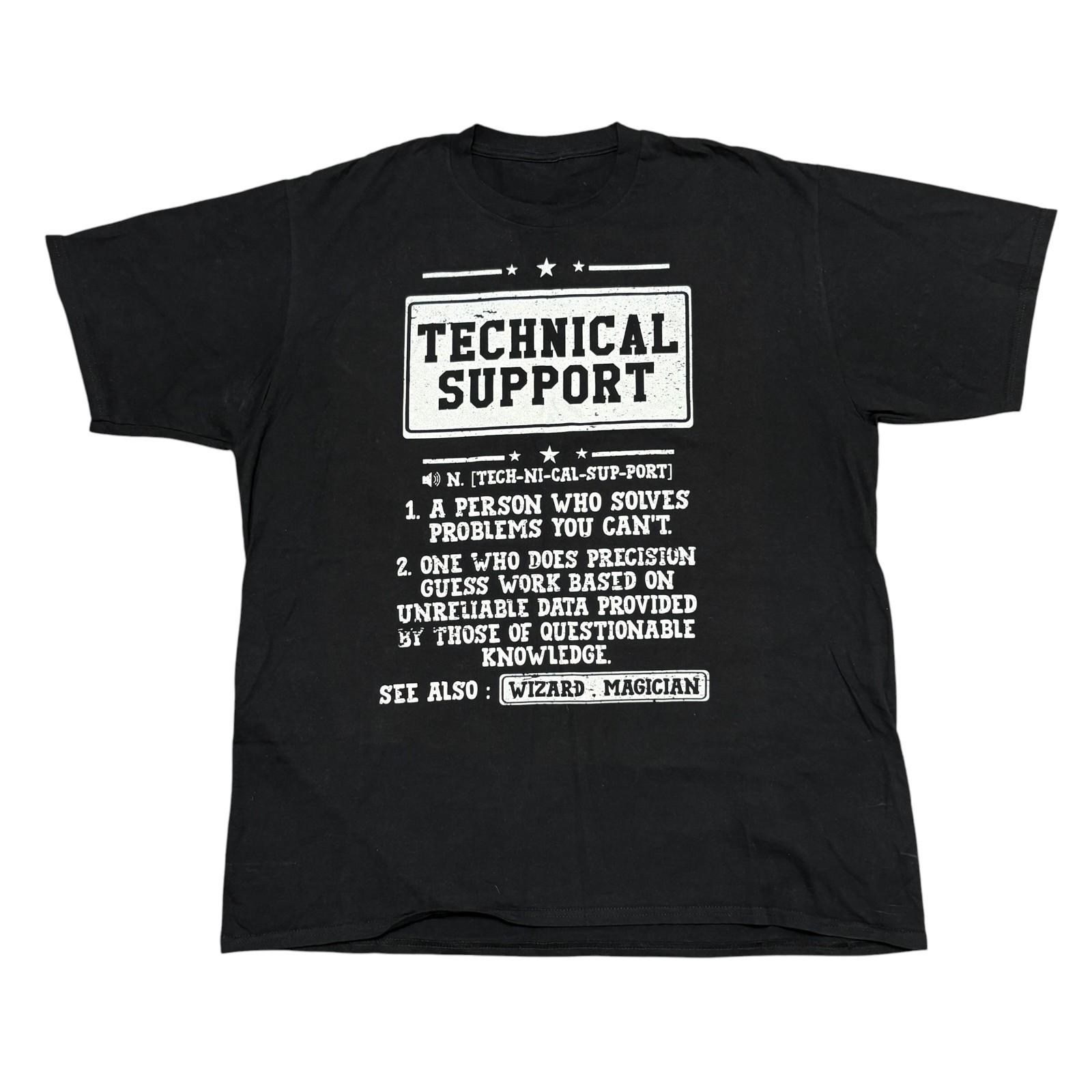 Humor Shirt XL Black Quote Technical Support Tech Computer Microsoft Windows Y2K Unisex T-Shirt XXL