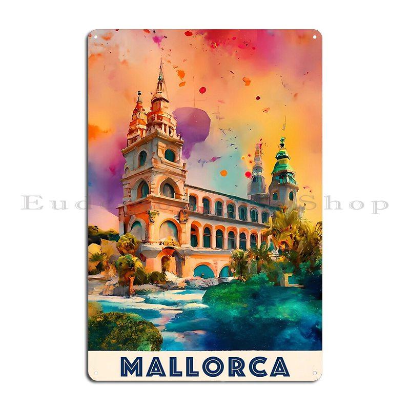 

Mallorca Island Spain Metal Sign Decoration Kitchen Print Wall Plaque Retro Tin Sign Poster 20x30cm（7.8x11.8inch）