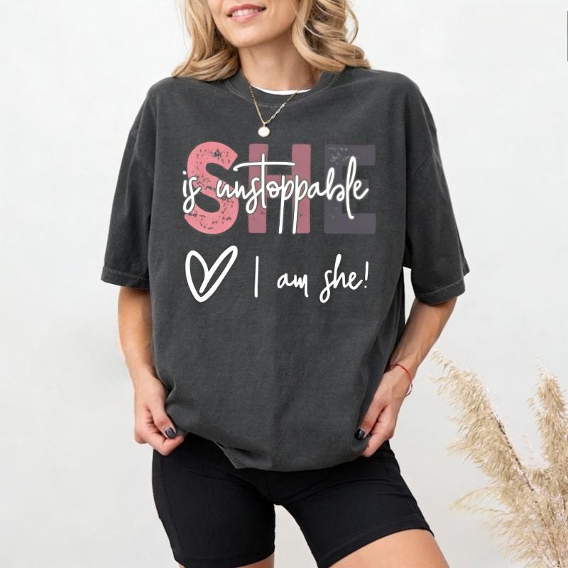 

She Is Unstoppable I Am She Shirt International Womens Day Gift Womens EmpowerUnisext Shirt Strong Women Gift Self Love Goth Tops S