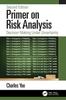 Buch Primer On Risk Analysis : Decision Making Under Uncertainty