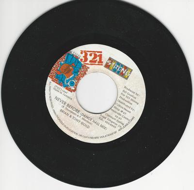 7inch Record BRIAN & TONY GOLD - Never Before NONE 321 Strong 1997 Jamaica Reggae, Ska & Dub Used