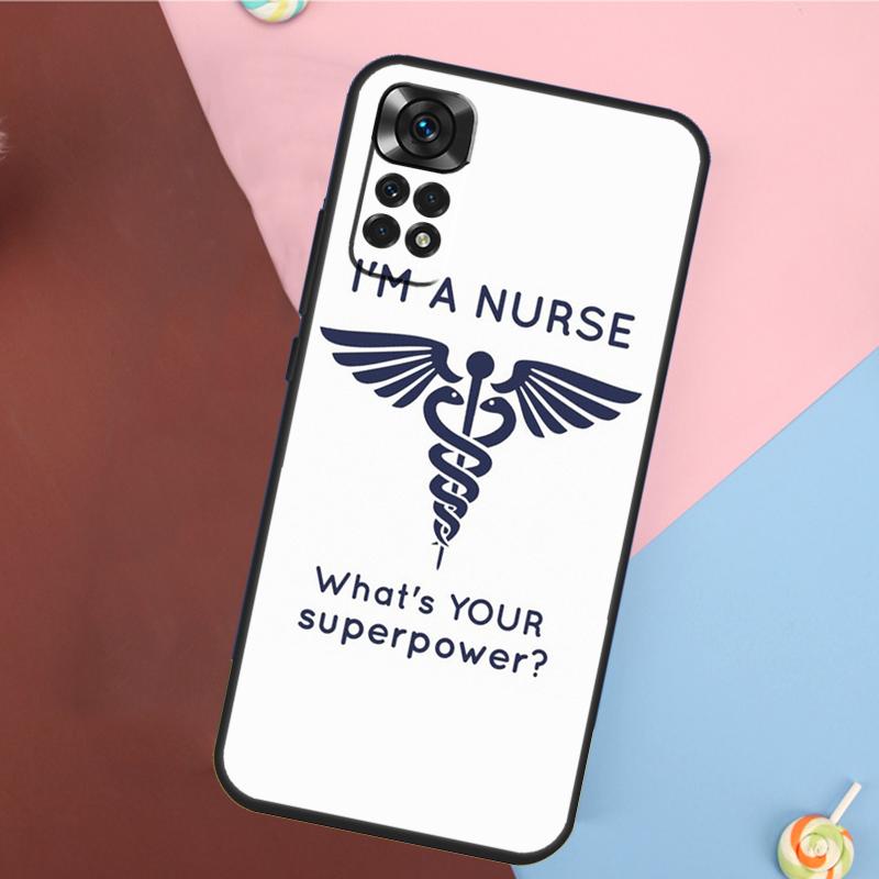 I'm A Nurse Quotes Cover For Xiaomi Redmi Note 13 Pro 14 12 11 9 10 9S 10S 11S 12S Redmi 10C 12C 13C 14C Case