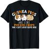 Guinea Pigs Are Like Potato Chips Guinea Pig Funny T-Shirt