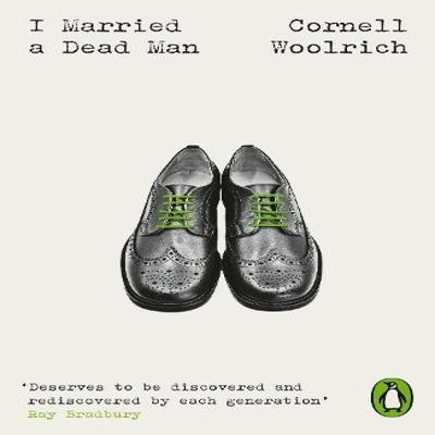 I Married A Dead Man by Cornell Woolrich Paperback Book 9780241695869