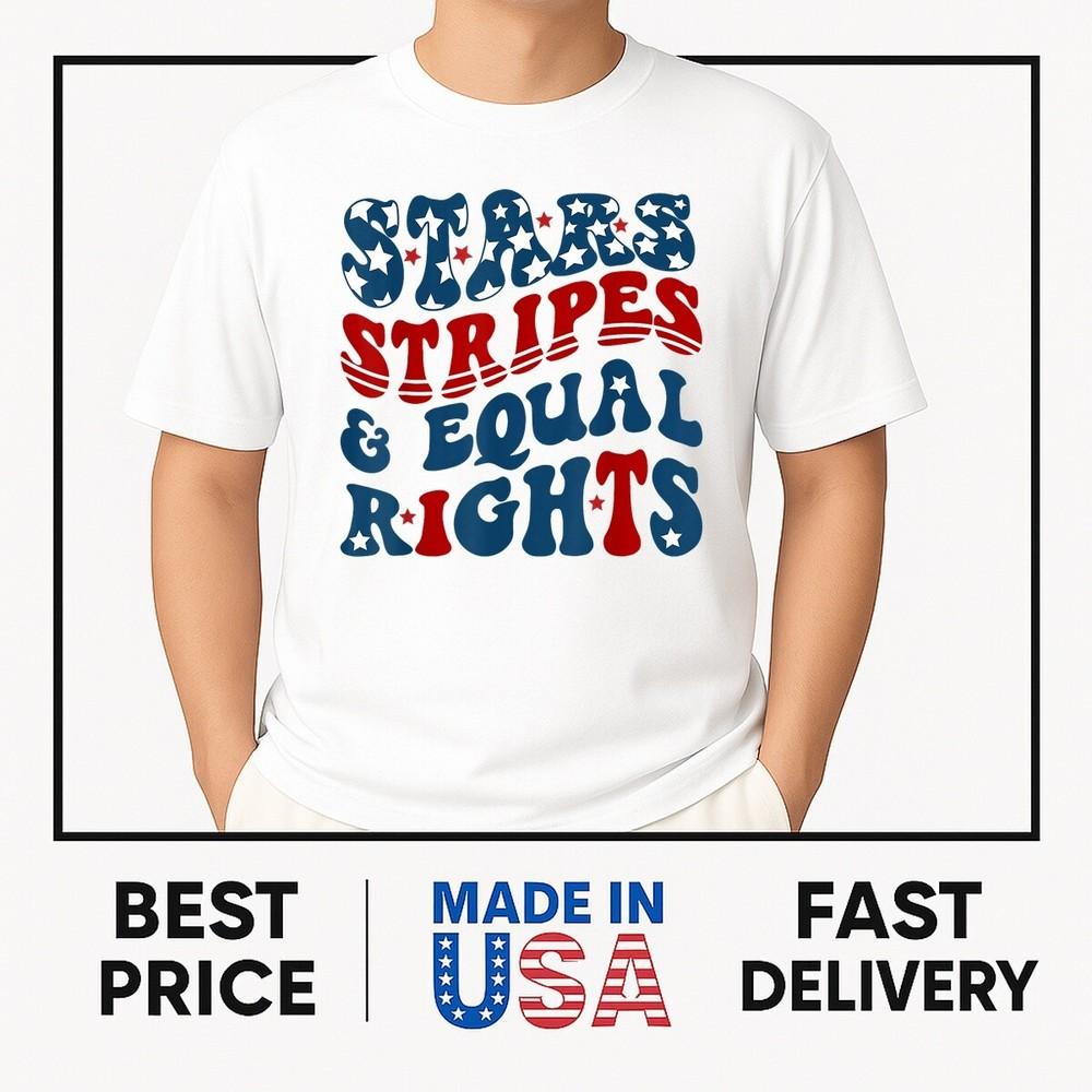 Stars Stripes And Equal Rights Retro 4th Of July Feminist T-Shirt HOT ITEM Unisex T-Shirt M