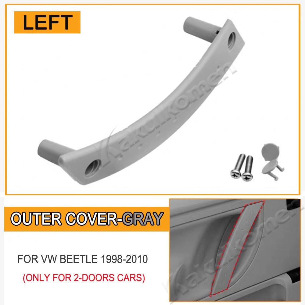 

1C0867171A2QL Car Interior Left Right Door Pull Handle Cover Panel Replacement For Volkswagen VW Beetle 2000-2010 1C0867171A3SG Gray-Left