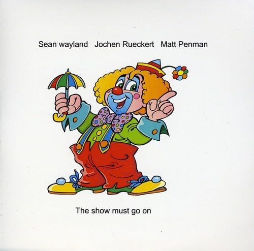 

CD JAMES MULLER; SEAN WAYLAND - Show Must Go on Non Japan Jazz Used