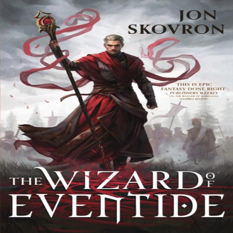 The Wizard of Eventide by Jon Skovron Paperback Book 9780356514888