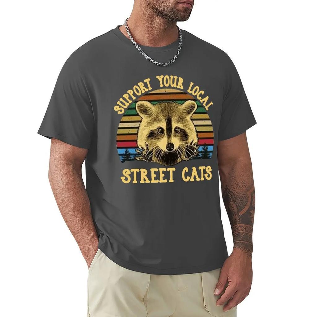 Raccoon Support Your Local Street Cats Vintage Men T-Shirt Black Cotton Unisex Loose Fit TEE Shirt
