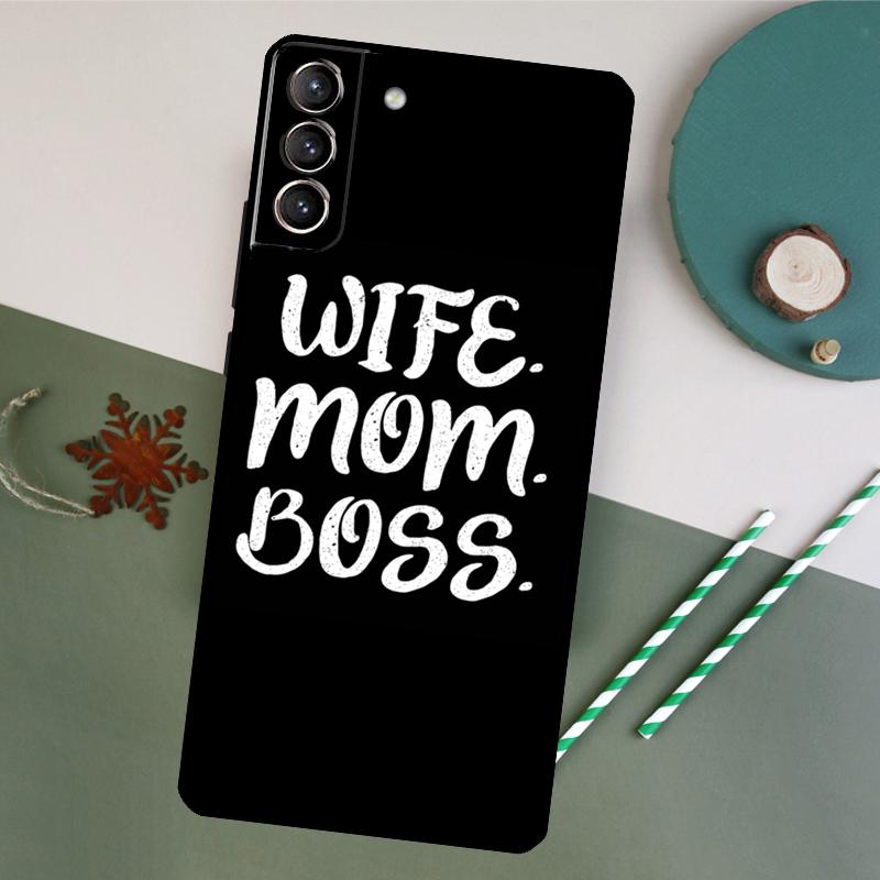 Wife Mom Boss Phone Case For Samsung Galaxy S26 S23 Ultra S20 S21 S22 S24 S25 Plus S10 S25 FE Back Cover