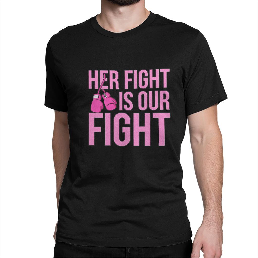 Fight Is Our Fight Breast Cancers  Men T Shirt  Casual Tee Shirt Short Sleeve Round Collar T-Shirt Cotton Summer Tops