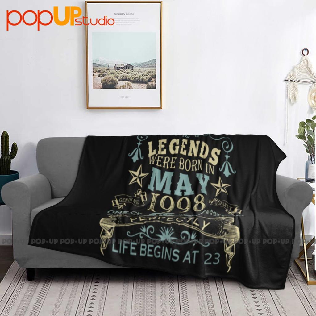 Legends Were Born In May 1998 23Rd Ultra-Soft Blanket Quilt Winter Sofa Cover Bed Covers