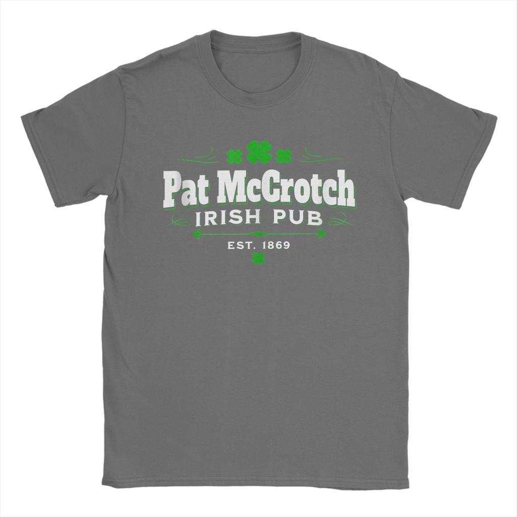 Pat McCrotch Irish Humor Novelty St Patricks Day TShirt Summer Cotton TShirts Unisex Novelty Casual Tee Shirt Vintage Top Tees
