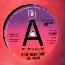 7inch Record BROTHERHOOD OF MAN - My Sweet Rosalie   7N45602PROMO Pye Records 1976 UK Pop Used